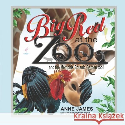 Big Red at the Zoo: and the Memphis Botanic Garden, too!