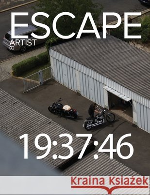 Escape Artist #2