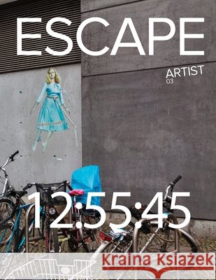 Escape Artist #3