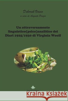 Un attraversamento linguistico-(psico)-analitico dei Diari 1925-1930 di Virginia Woolf