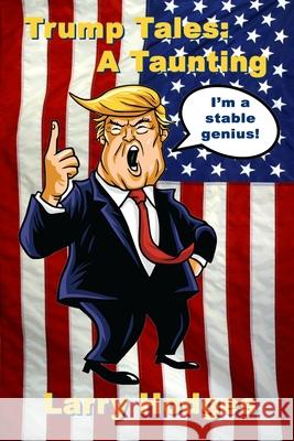 Trump Tales: A Taunting