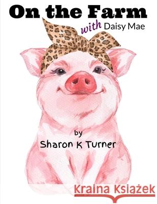 On the Farm with Daisy Mae: Sharing her Personal TELL-ALL Story about being Bullied