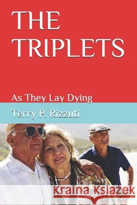 The Triplets: As They Lay Dying
