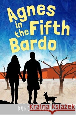 Agnes in the Fifth Bardo
