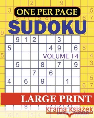 Large Print Easy Sudoku: Sudoku Puzzle Book For Adults Volume 14