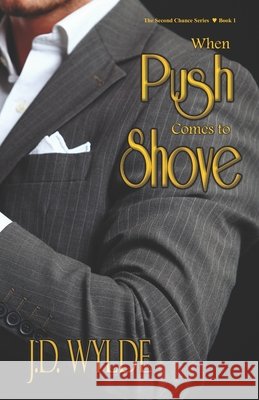 When Push Comes to Shove