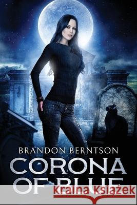 Corona of Blue: A Tale of Madness and Ghosts