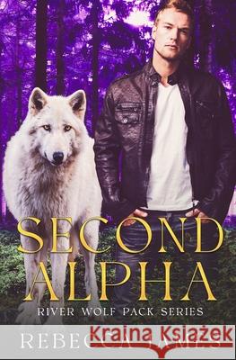 Second Alpha: An MM Paranormal Shifter Mpreg Romance