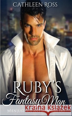 Ruby's Fantasy Man