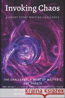 Invoking Chaos: A Short Story Writing Challange