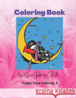 Coloring Book: Playful, Fun and Easy Coloring Pages for Beginners, Boys and Girls for Relaxations