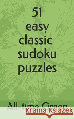 Easy SUDOKU Puzzles: 51 Classic Easy SUDOKU Puzzles