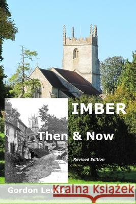 Imber Then & Now: Revised Edition