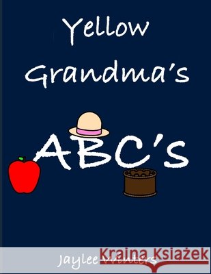 Yellow Grandma's ABCs