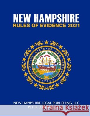 New Hampshire Rules of Evidence 2021