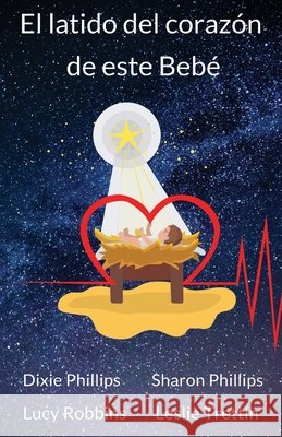 El latido del corazón de este Bebé