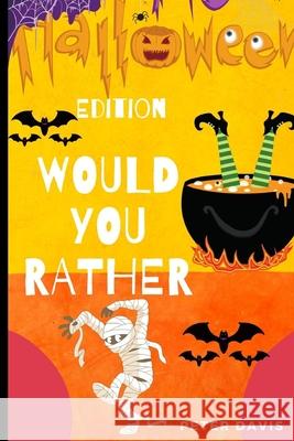 Would you Rather: Halloween edition