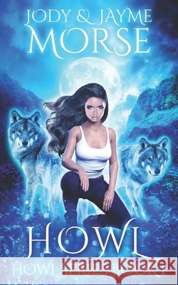 Howl (Howl Series Book 1)