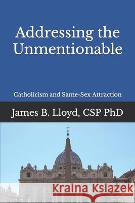 Addressing the Unmentionable: Catholicism and Same-Sex Attraction