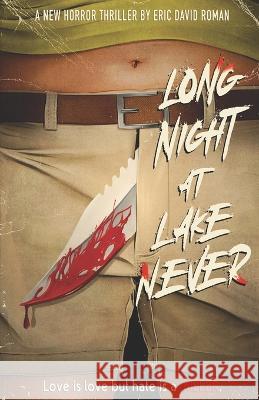 Long Night at Lake Never