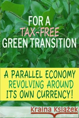 For a Tax-Free Green Transition