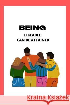 Being Likeable Can Be Attained