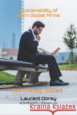 Sustainability of Born Global Firms: - how diversity matters