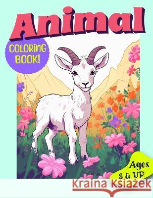 Animal: Ages 8 & Up