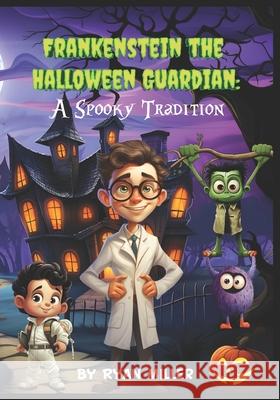 Frankenstein The Halloween Guardian: A Spooky Tradition