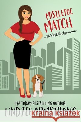 Mistletoe Match: a mystery kiss hate-to-love romance