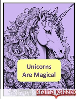 Unicorns Are Magical