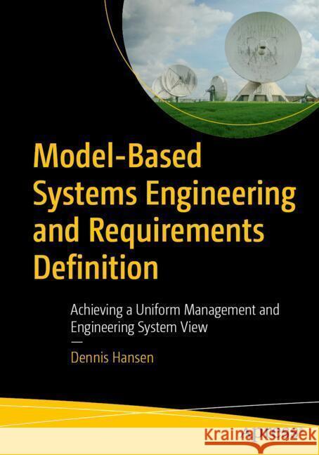 Model-Based Systems Engineering and Requirements Definition