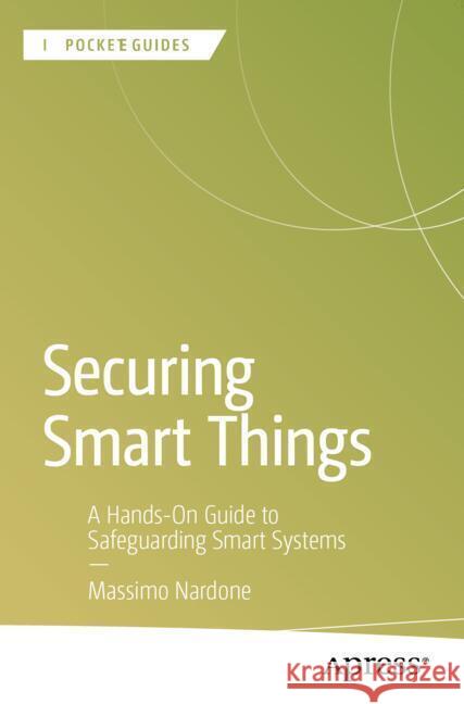 Securing Smart Things