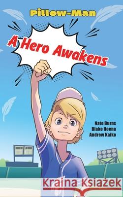 A Hero Awakens
