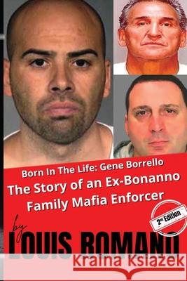 Born in the Life - Gene Borrello