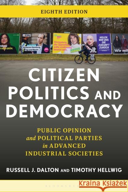 Citizen Politics and Democracy: Public Opinion and Political Parties in Advanced Industrial Societies
