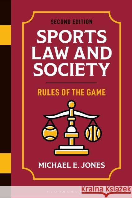 Sports Law and Society: Rules of the Game
