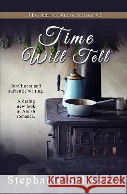 Time Will Tell: An Amish Romance