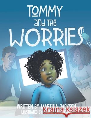 Tommy and the Worries