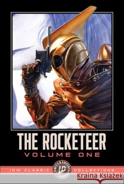 The Rocketeer: Thrills, Spills, and Chills--IDW Classic Collections
