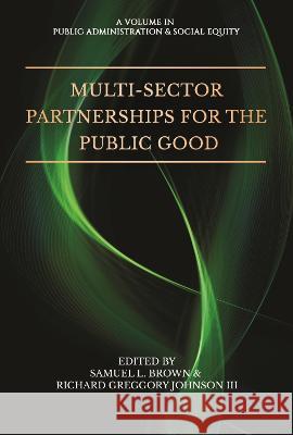 Multi-Sector Partnerships for the Public Good