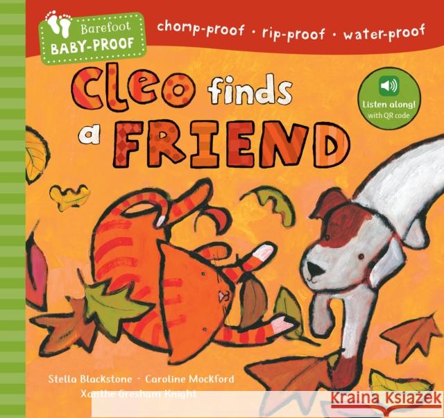 Barefoot Baby-Proof: Cleo Finds a Friend