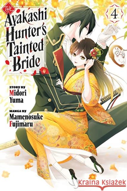 The Ayakashi Hunter's Tainted Bride 4