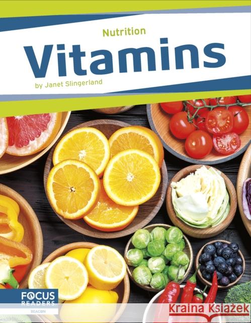 Nutrition: Vitamins
