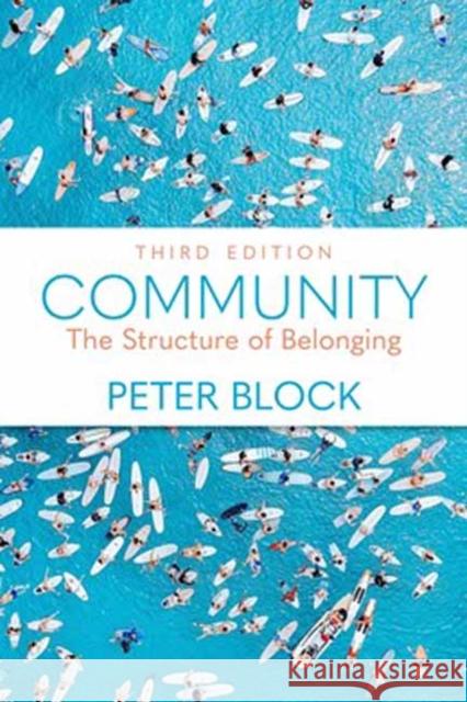 Community, Third Edition: The Structure of Belonging