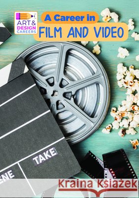 A Career in Film and Video