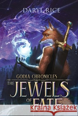 Godia Chronicles: The Jewels of Fate