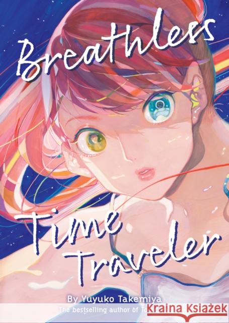 Breathless Time Traveler (Novel)