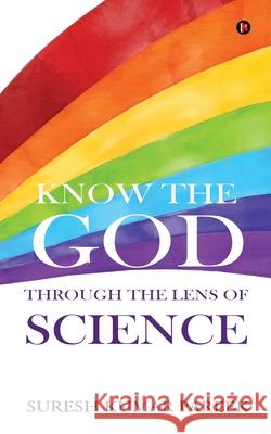 Know the God Through the Lens of Science