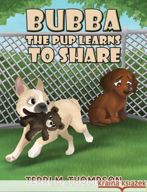 Bubba the Pup Learns to Share